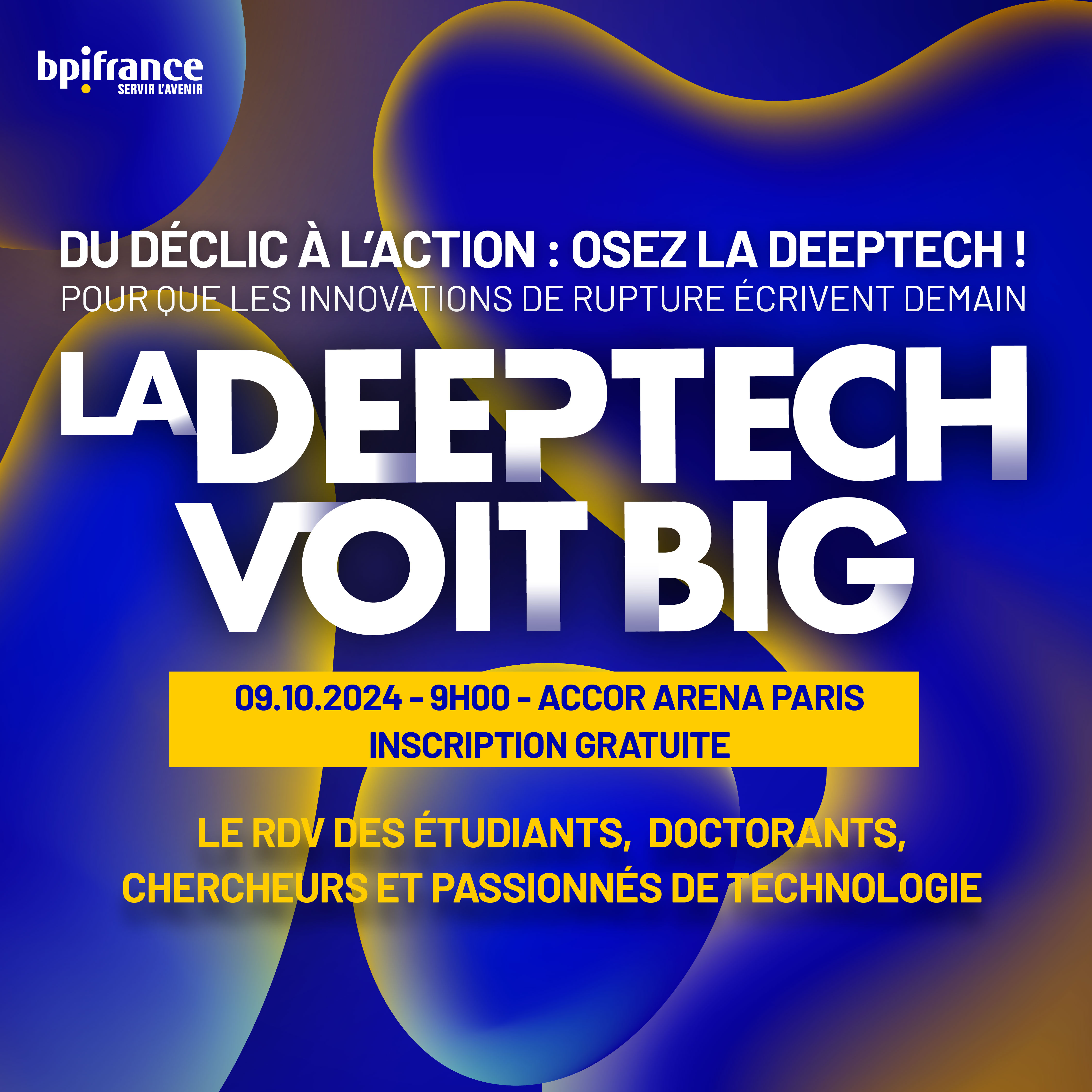 La DeepTech voit Big