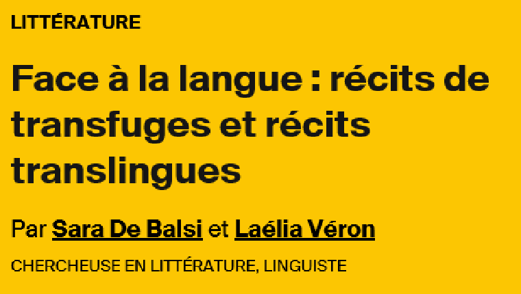 Face à la langue : récits de transfuges et récits translingues