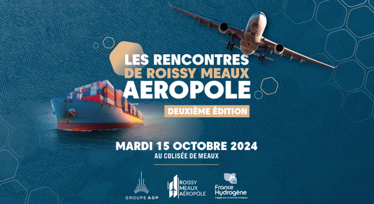 2ème édition des Rencontres Roissy Meaux Aéropôle : CY Cergy Paris Université, acteur incontournable dans la révolution des compétences pour l'hydrogène 