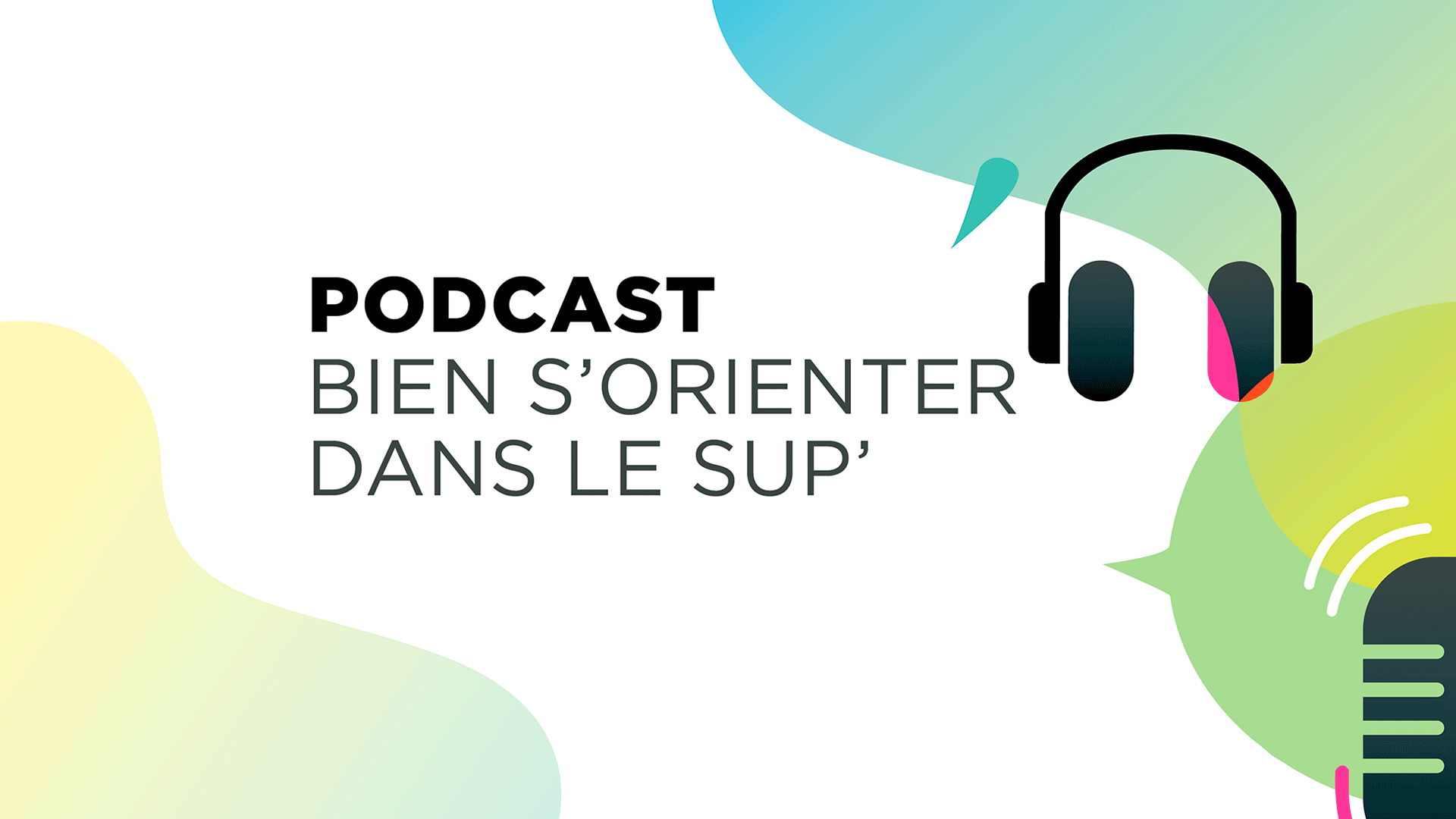 Illustration Podcast Bien s'orienter dans le sup